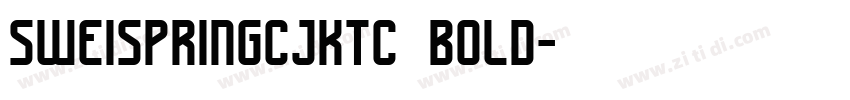 sweispringcjktc bold字体转换